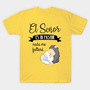 El Señor es mi pastor T-Shirt